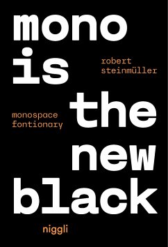 Mono is the new Black - Robert, Steinmüller