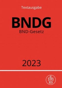 BND-Gesetz - BNDG - Studier, Ronny