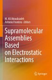 Supramolecular Assemblies Based on Electrostatic Interactions