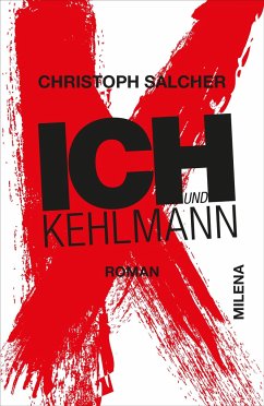 Ich und Kehlmann - Salcher, Christoph