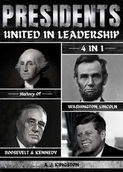 Presidents (eBook, ePUB) - Kingston, A. J.