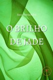 O brilho de Jade (eBook, ePUB)