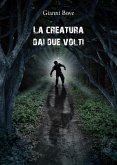 La creatura dai due volti (eBook, ePUB)