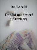 Dopóki śmierć nas nie rozłączy (eBook, ePUB)