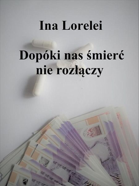 Dopóki smierc nas nie rozlaczy (eBook, ePUB)