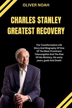 Charles Stanley Greates Recovery (eBook, ePUB) - Noah, Oliver