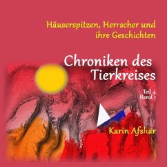 Chroniken des Tierkreises - Teil 4.1 - Afshar, Karin