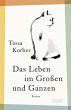 Das Leben im Großen und Ganzen (eBook,... - Bild 1