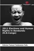 2011 Elections and Human Rights in Bandundu (R.D.Congo)