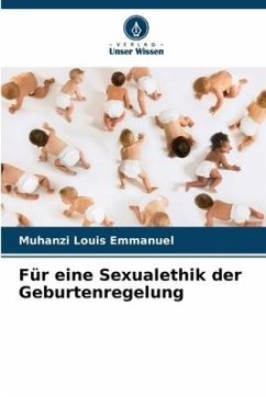 Für eine Sexualethik der Geburtenregelung - Louis Emmanuel, Muhanzi