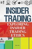 Exploring Insider Trading Ethics