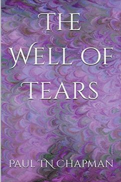 The Well of Tears - Chapman, Paul Tn