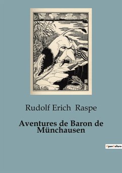 Aventures de Baron de Münchausen - Raspe, Rudolf Erich