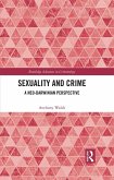 Sexuality and Crime (eBook, ePUB) Sexuality and Crime (eBook, ePUB)