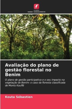 Avaliação do plano de gestão florestal no Benim - Sébastien, Kouta