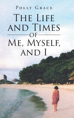The Life and Times of Me, Myself, and I - Grace, Polly