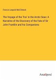 The Voyage of the 'Fox' in the Arctic Seas: A Narrative of the Discovery of the Fate of Sir John Franklin and his Companions