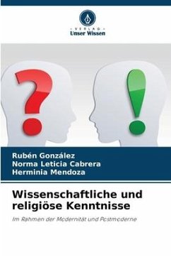 Wissenschaftliche und religiöse Kenntnisse - Gonzalez, Ruben;Cabrera, Norma Leticia;Mendoza, Herminia