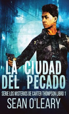 La Ciudad del Pecado - O'Leary, Sean