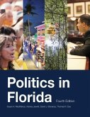 Politics in Florida, Fourth Edition