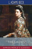 &quote;The Ladies&quote; (Esprios Classics)