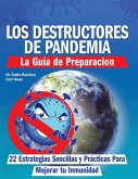 Los Destructores de Pandemia