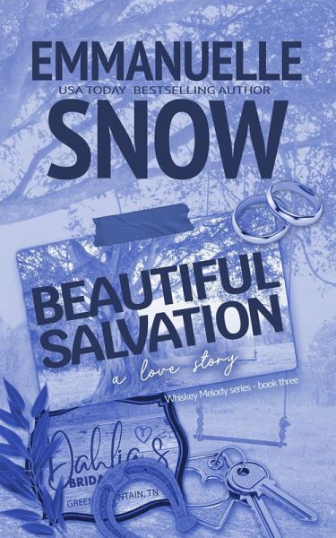 Beautiful Salvation (Whiskey Melody, #3) (eBook, ePUB) Beautiful Salvation (Whiskey Melody, #3) (eBook, ePUB)