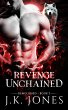 Revenge Unchained Demolished (Unleashed... - Bild 1