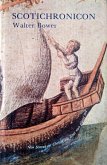 Scotichronicon (eBook, ePUB) Scotichronicon (eBook, ePUB)
