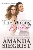 The Wrong Brother (a perfect for you novel, #1) (eBook, ePUB)