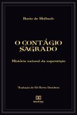 O contágio sagrado (eBook, ePUB)
