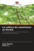 La culture du caoutchouc au Kerala