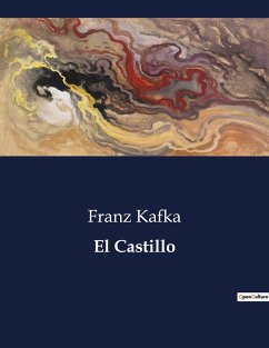 El Castillo - Kafka, Franz