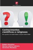 Conhecimentos científicos e religiosos