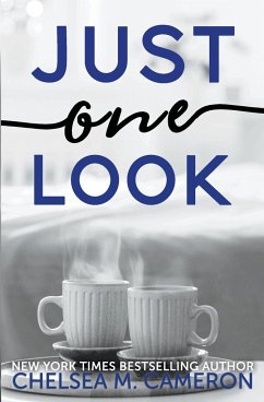 Just One Look - Cameron, Chelsea M.