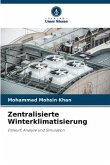 Zentralisierte Winterklimatisierung