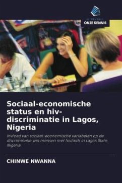 Sociaal-economische status en hiv-discriminatie in Lagos, Nigeria - Nwanna, Chinwe