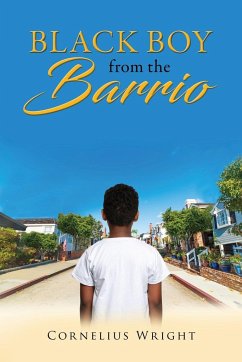 Black Boy from the Barrio - Wright, Cornelius