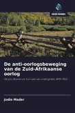 De anti-oorlogsbeweging van de Zuid-Afrikaanse oorlog