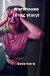 Warehouse (drug story) - Bild 1