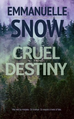 Cruel Destiny (Whiskey Melody, #2) (eBook, ePUB) - Snow, Emmanuelle