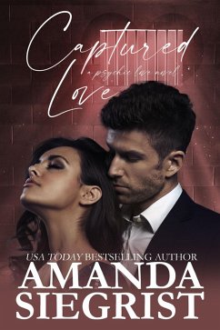 Captured Love (A Psychic Love Novel, #2) (eBook, ePUB) - Siegrist, Amanda