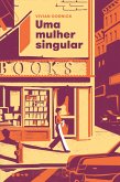 Uma mulher singular (eBook, ePUB)