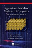 Approximate Models of Mechanics of Composites (eBook, ePUB)