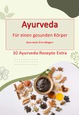 Ayurveda - für einen gesunden Körper (eBook, ePUB)