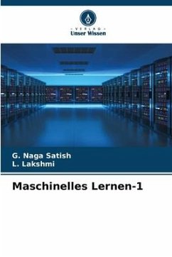 Maschinelles Lernen-1 - Satish, G. Naga;Lakshmi, L.