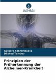 Prinzipien der Früherkennung der Alzheimer-Krankheit