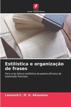 Estilística e organização de frases - Akouman, Léonard C. D. A.