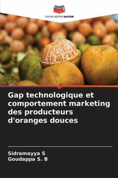 Gap technologique et comportement marketing des producteurs d'oranges douces - S, Sidramayya;S. B, Goudappa