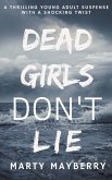 Dead Girls Don't Lie